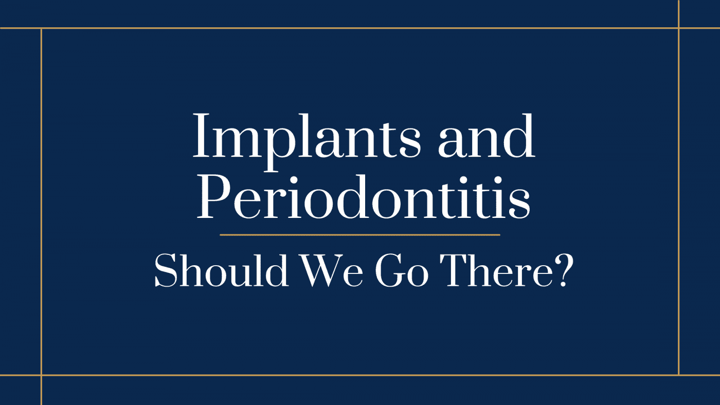 Implants and Periodontitis